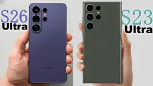 Samsung S26 Vs S23